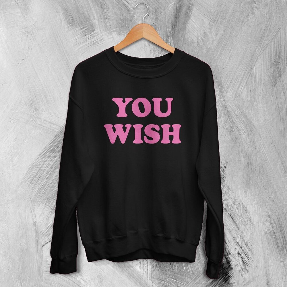 Y2K Sweatshirt You Wish Sweater Girly Aesthetic Gift for Girl 17